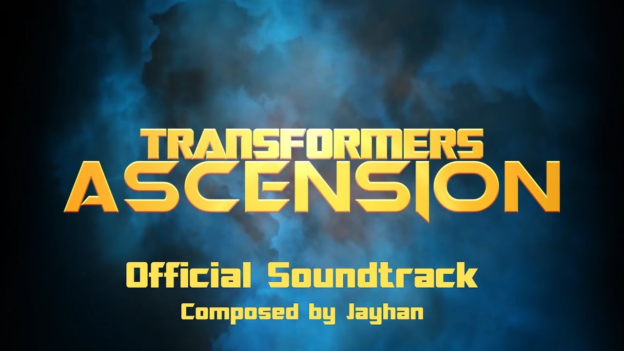 Transformers: Ascension - Official Soundtrack