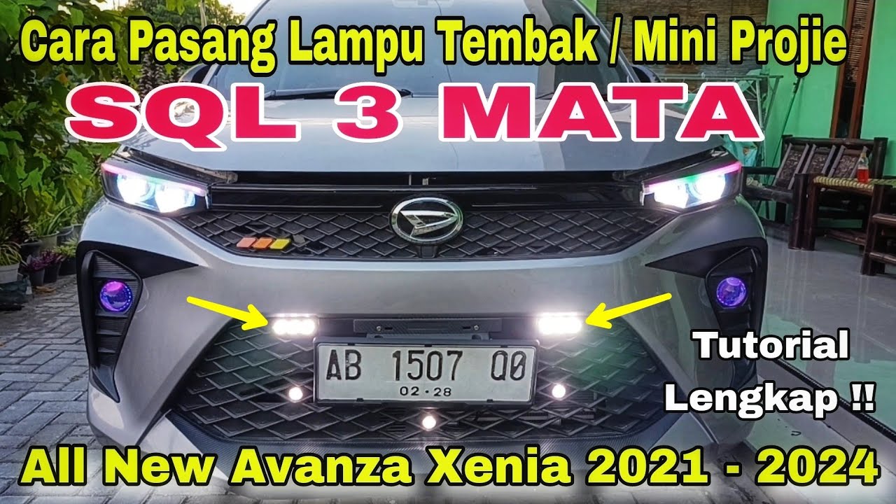 Cara Pasang Lampu Tembak/Mini Projie 3 Mata pada mobil All New Avanza Xenia 2021 - 2024