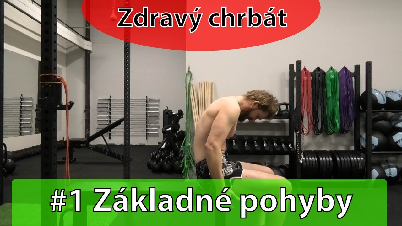 #1 Zdravý chrbát, chrbát bez bolestí | Úvod a základné pohyby