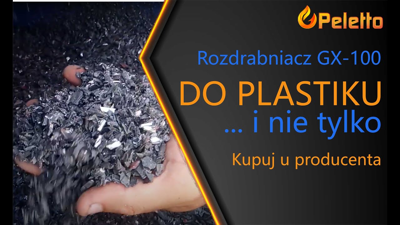 Rozdrabniacz do plastiku i tworzyw sztucznych GX-100 (praca na plastiku)