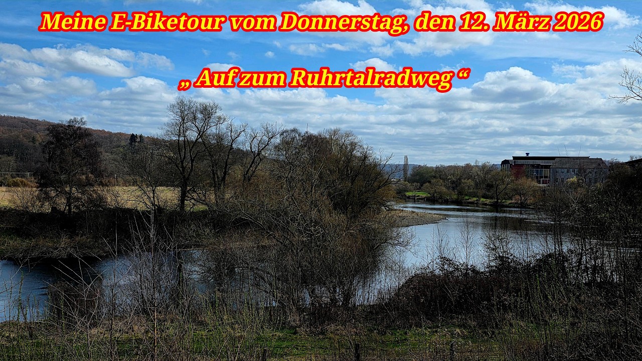 2.03.2026 – E-Biketour „ Auf zum Ruhrtalradweg “