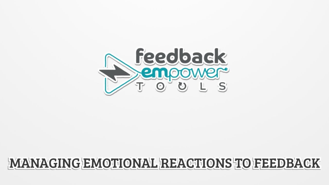 Managing emotional reactions to feedback