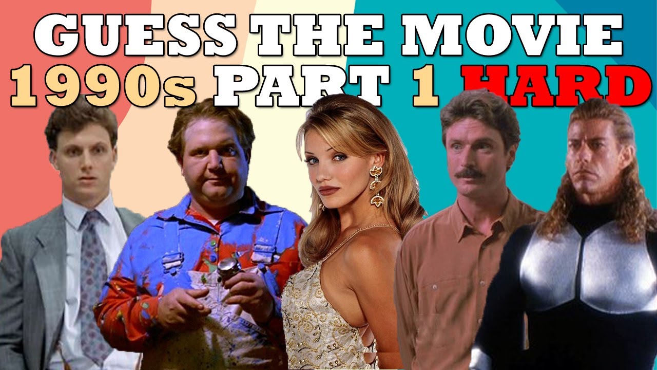 Guess The Movie - The 90s Part 1 - HARD