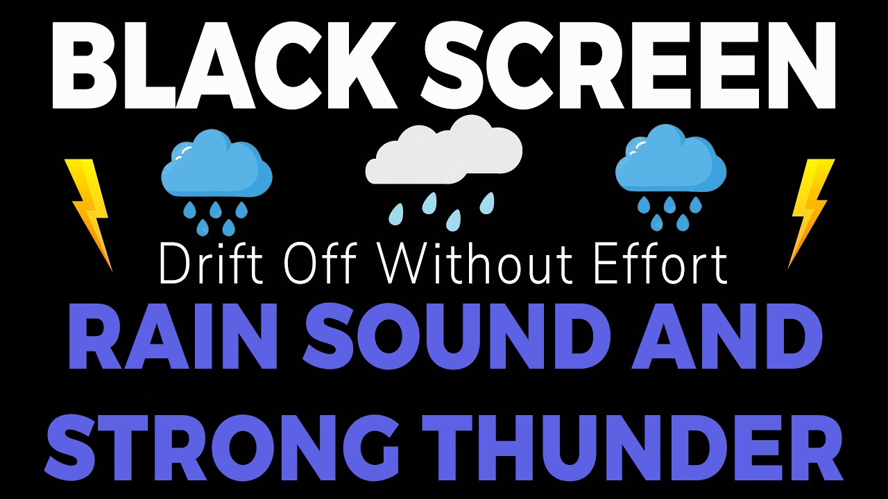 Drift Off Without Effort with Rain Sound and Strong Thunder | Black Screen