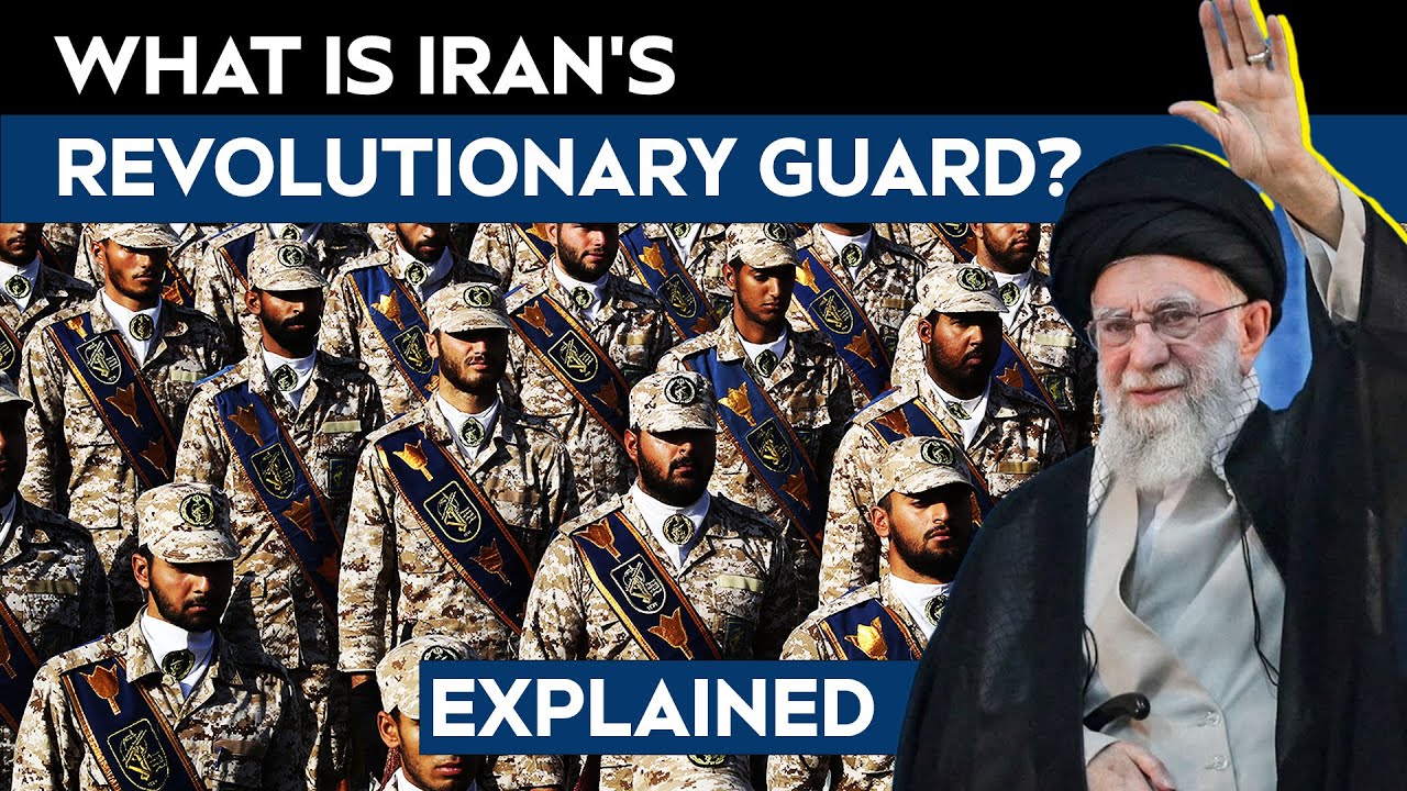 Iran Revolutionary Guard | What is Iran's Revolutionary Guard?