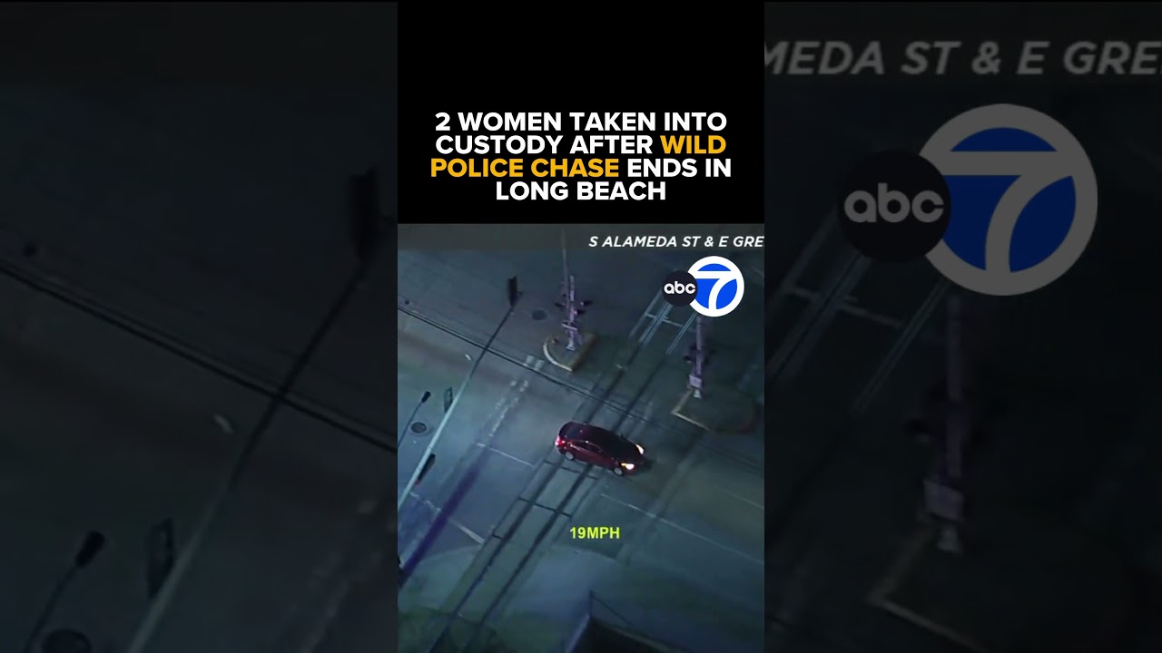 2 women taken into custody after wild police chase ends in Long Beach
