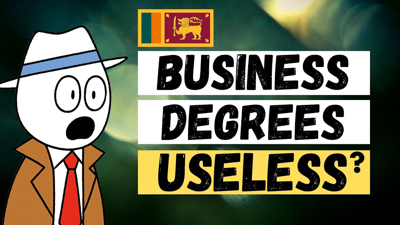 Are Business Management Degrees Useful in Sri Lanka ?