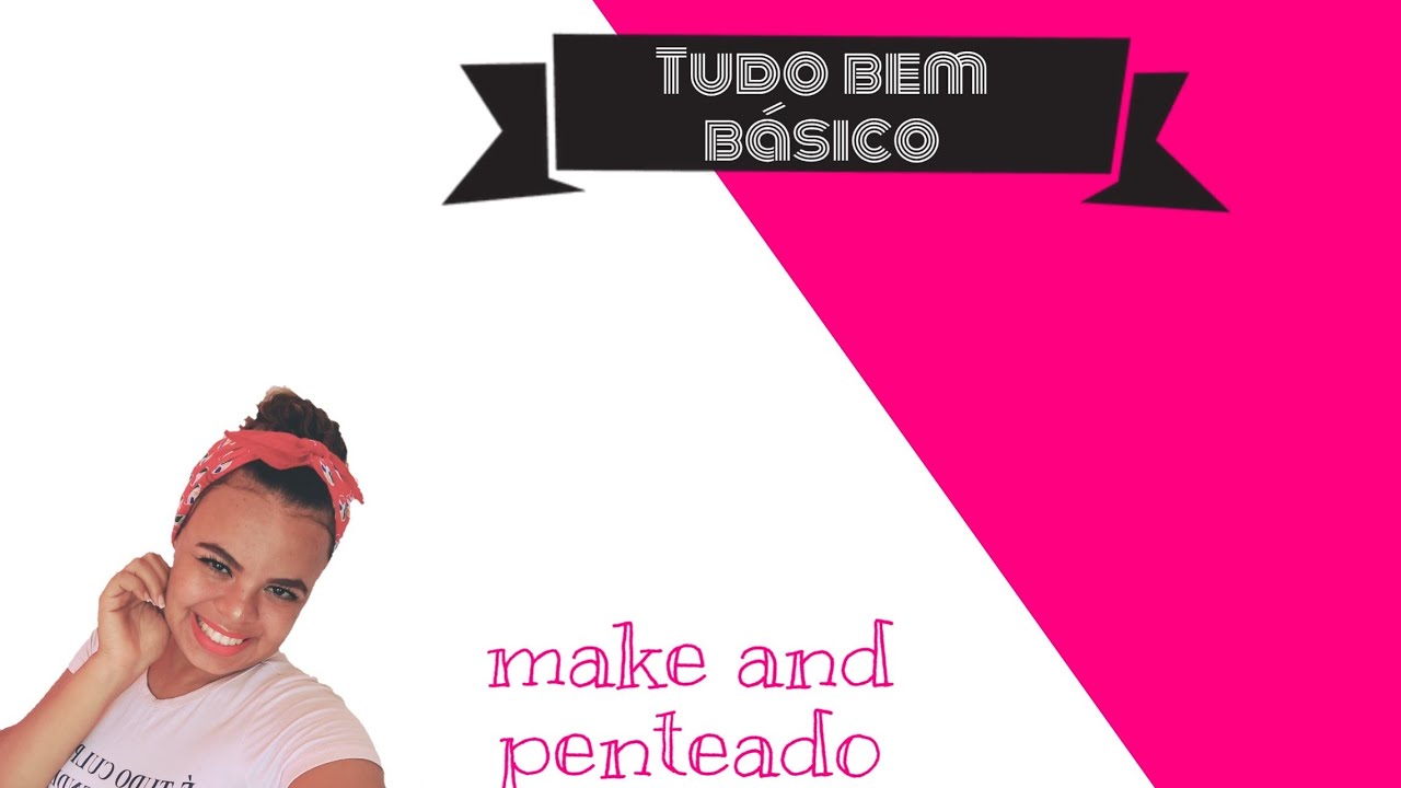 - Penteado e make super pr&aacute;tico e b&aacute;sico. ❣️
