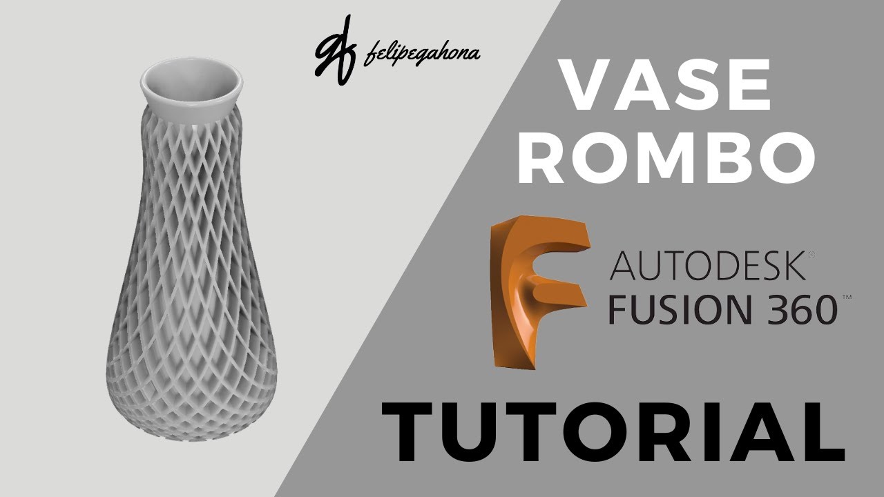 Tutorial Fusion 360 - Vase Malla