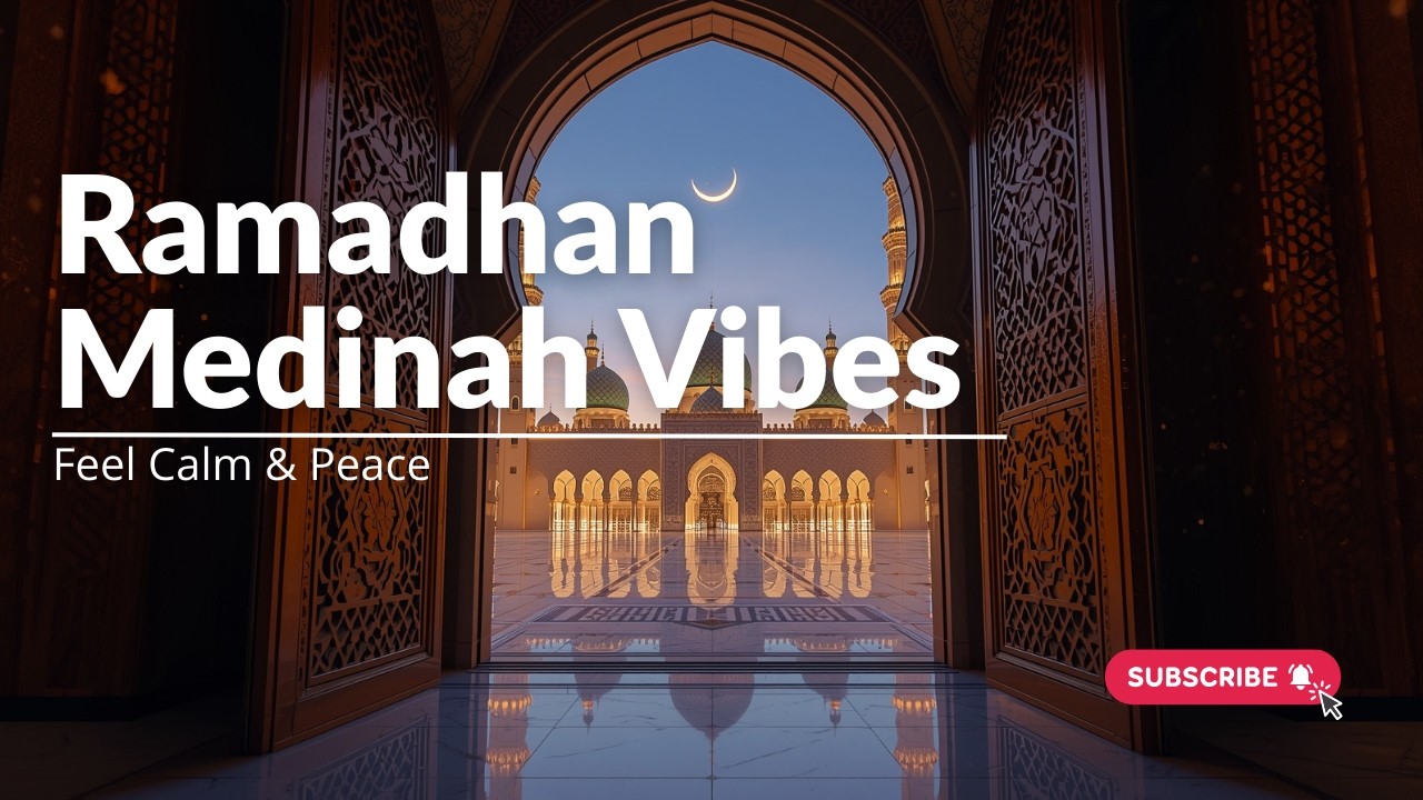 Ramadan Instrumental Music 🌙 Peaceful & Spiritual Islamic Ambience for Relaxing Night