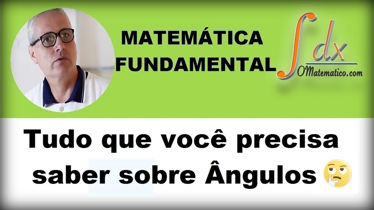 GRINGS - Tudo que você precisa saber sobre Ângulos