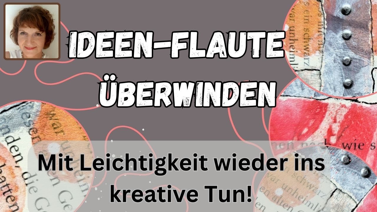 Meine besten Strategien gegen Ideenflaute und Kreativblockade nach längerer Pause