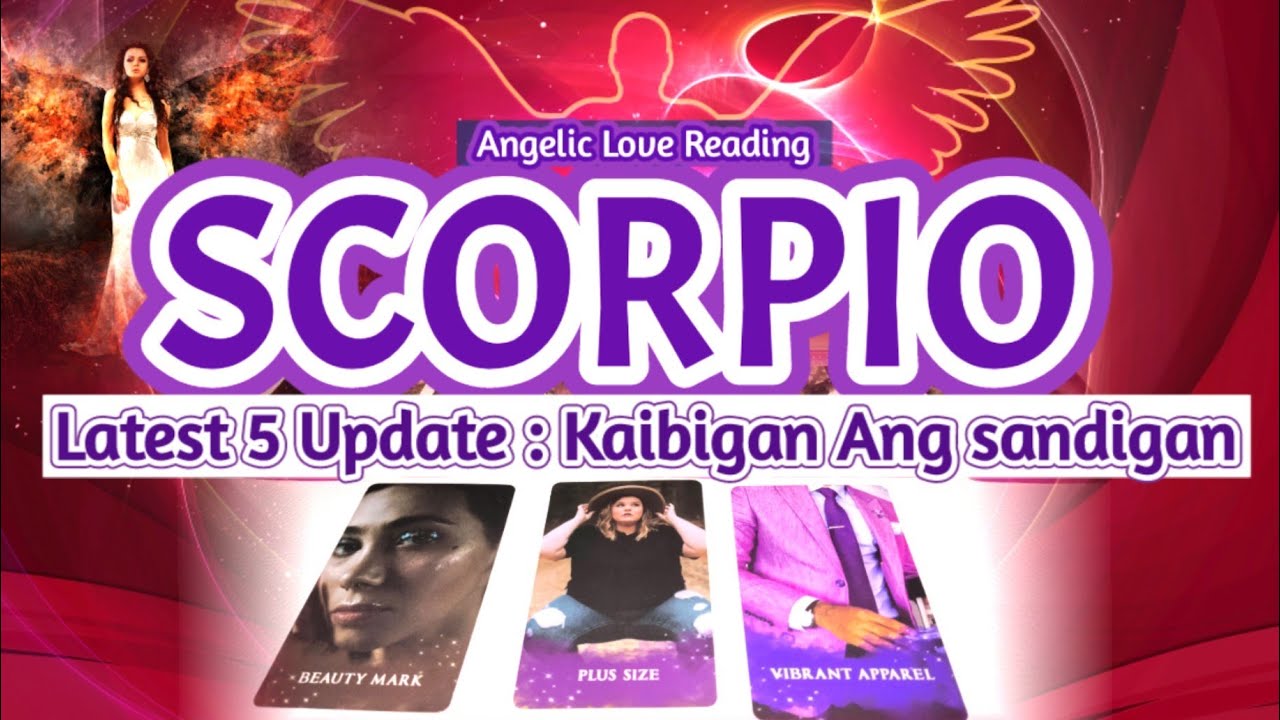 SCORPIO LIMANG UPDATE SA IYONG LOVELIFE, HATID NI ROMANCE ANGEL