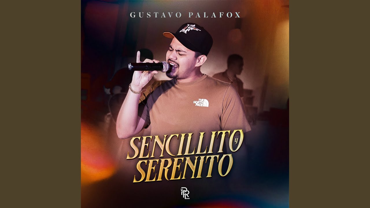 Sencillito Y Serenito