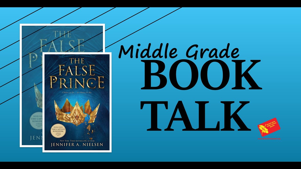 Middle Grade Book Talk: The False Prince by Jennifer A. Nielsen