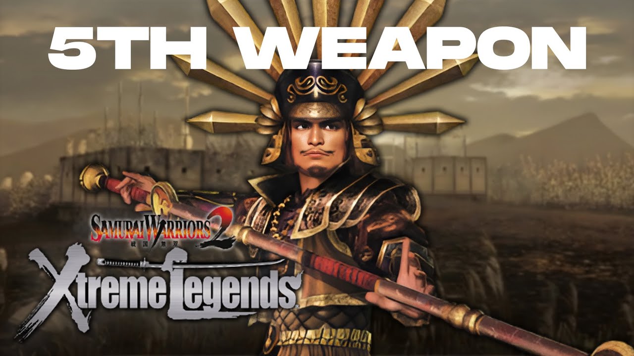 Hideyoshi Toyotomi's 5th Weapon Guide | Samurai Warriors 2 Xtreme Legends