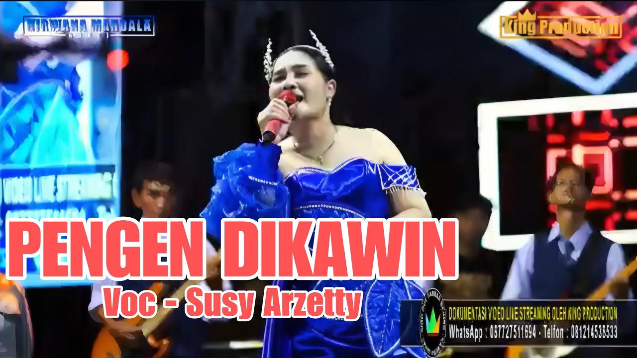 PENGEN DIKAWIN - Voc Susy Arzetty || Nirwana Mandala Sakti #susyarzetty #pengendikawin 