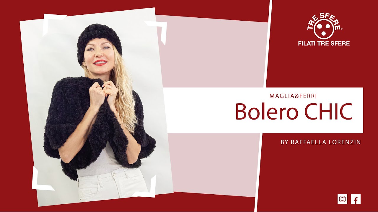Bolero CHIC ai ferri