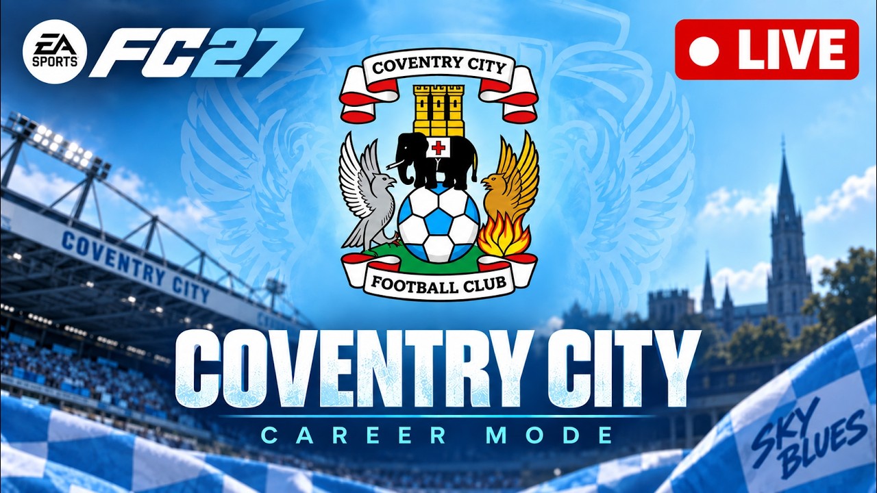 FC 27 COVENTRY CAREER MODE TRANSFER WINDOW!!