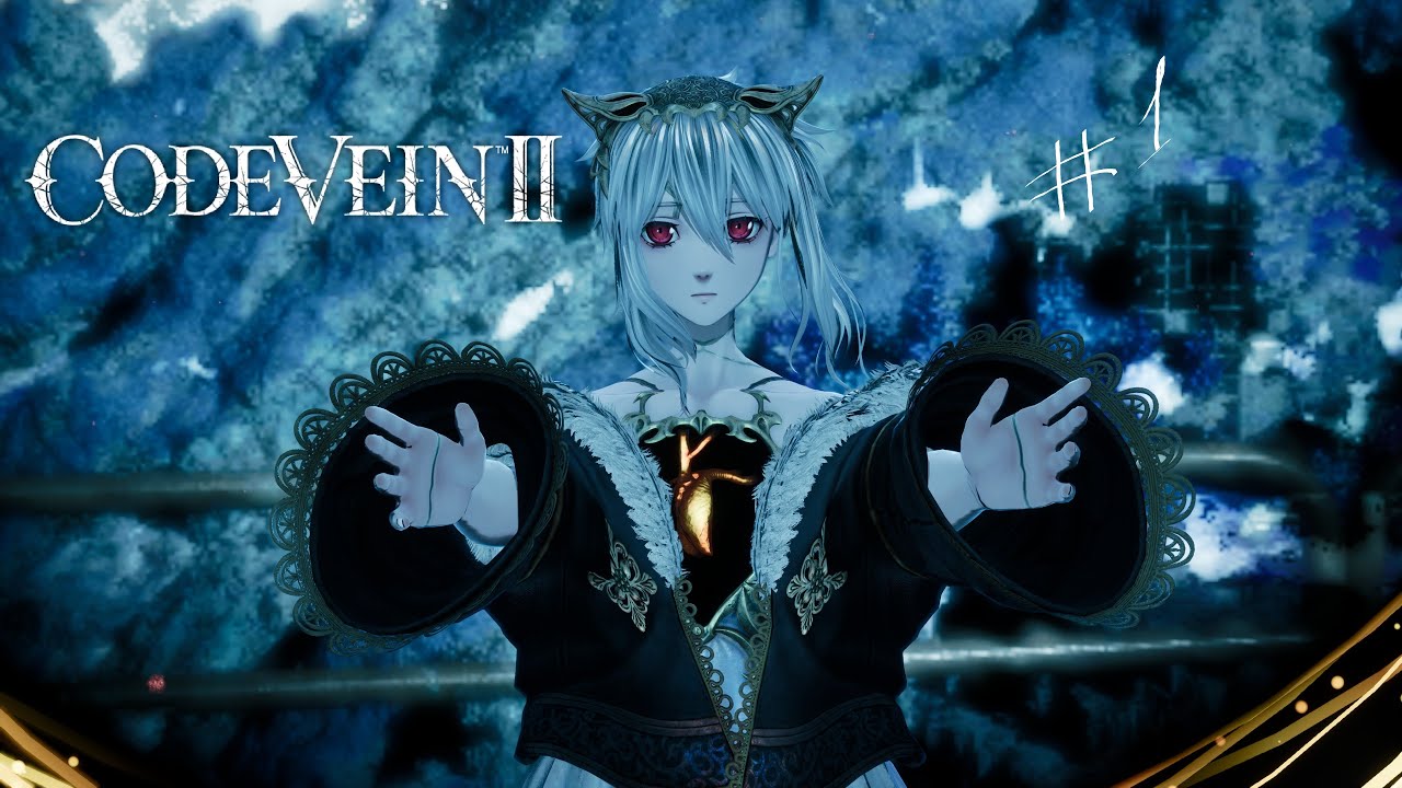 Прохождение Code Vein II № 1. Первое ключевое решение