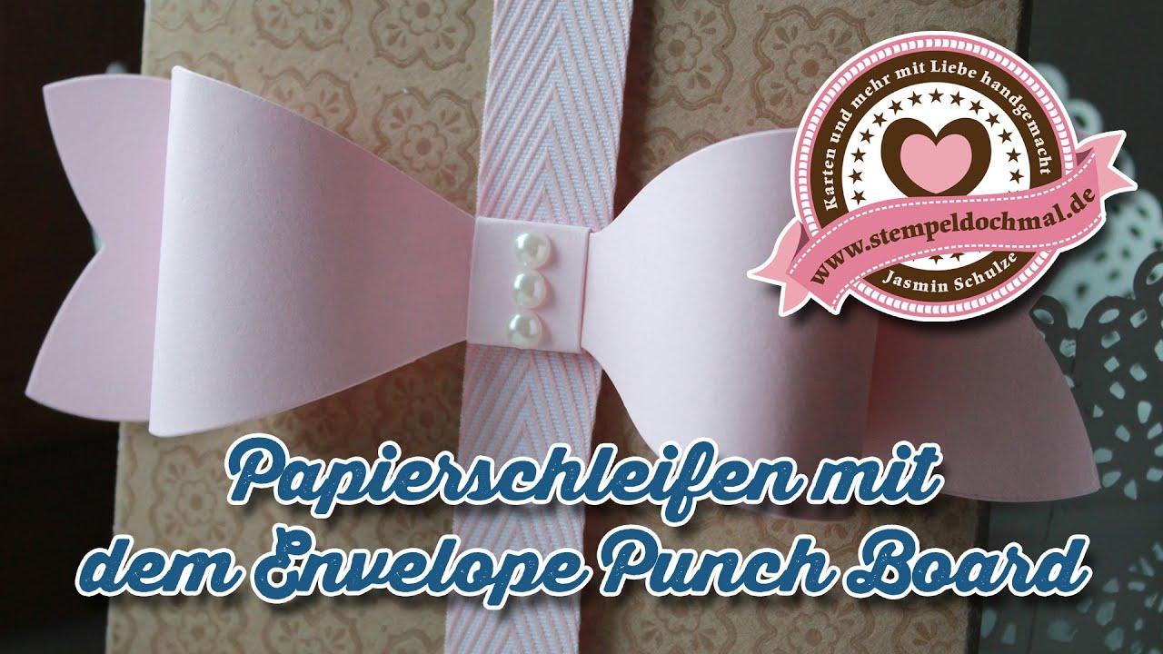Tutorial: Papierschleifen mit dem Envelope Punch Board von Stampin' Up! basteln.