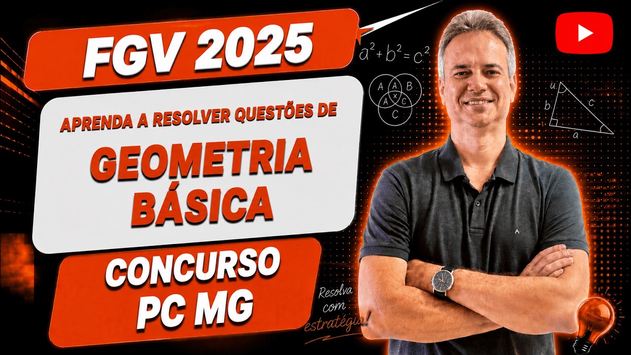 FGV25Q005 – FGV – CONCURSO PC MG 2025 – PERITO CRIMINAL –  GEOMETRIA BÁSICA