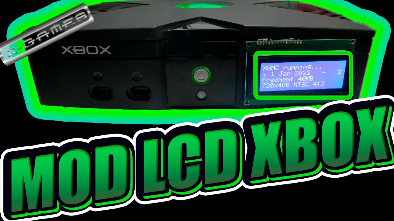 MOD LCD XBOX CLASICA *ALADDIN LCD* TUTORIAL