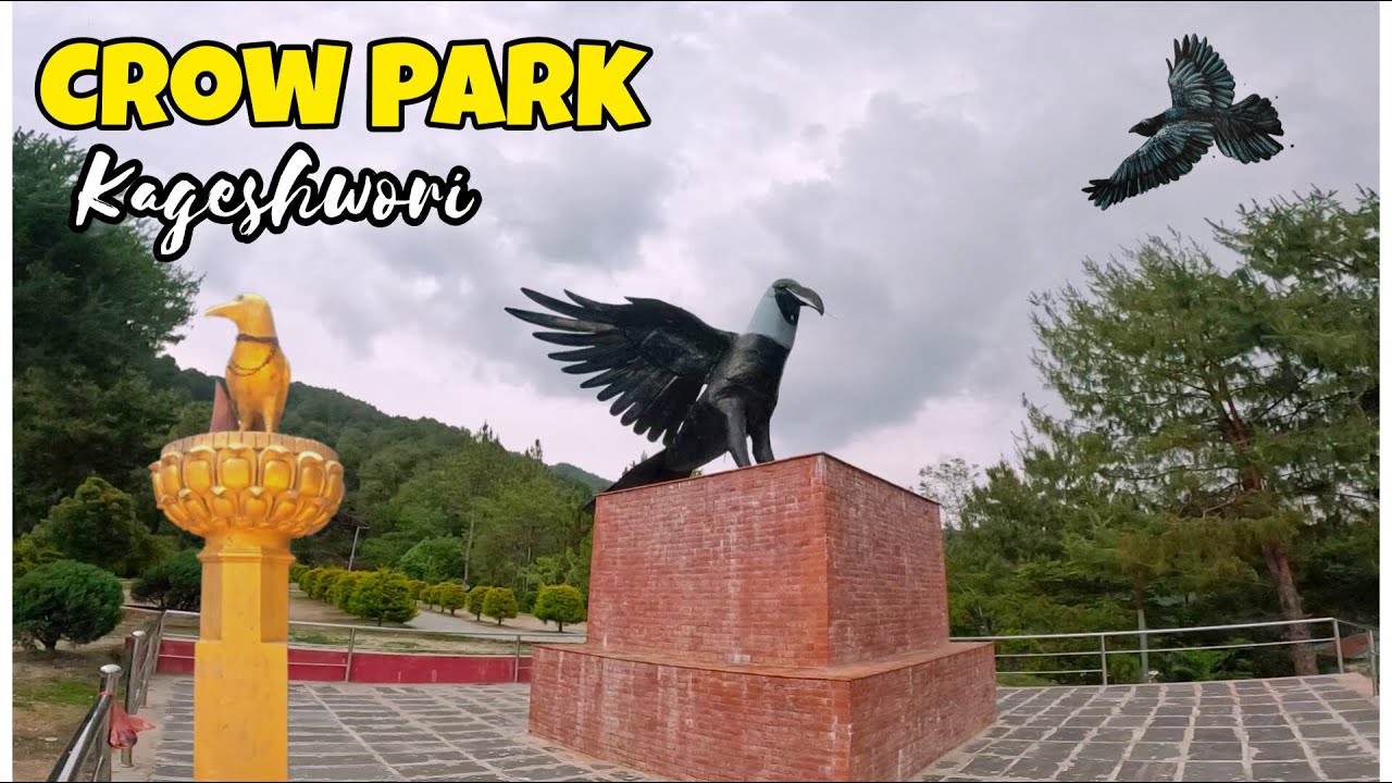 Crow Park, Kageshwori || Near From kathmandu