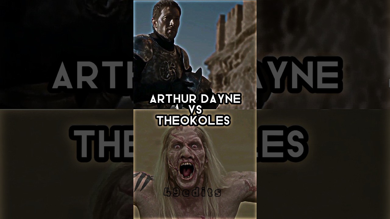 Arthur Dayne vs Theokoles #gameofthrones #gameofthronesedit #spartacus #series #sigma