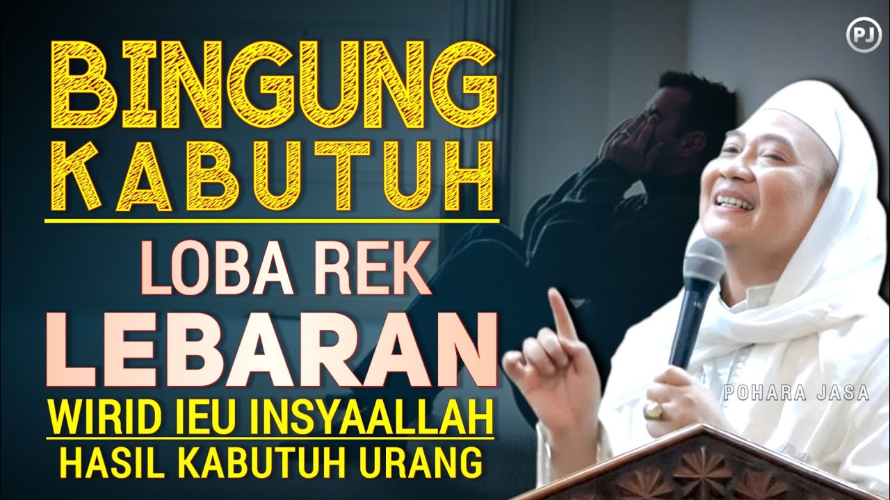 KABUTUH LOBA REK LEBARAN ULAH BIGUNG CUKUP WIRID IEU BAE | Abuya uci
