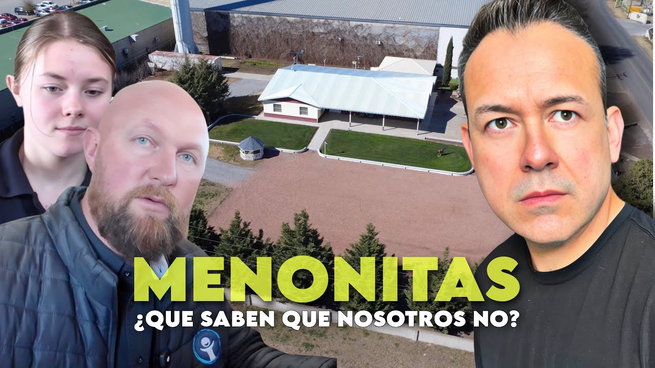 EL SECRETO de los Menonitas en México: Ricos viviendo hace como 200 años 
