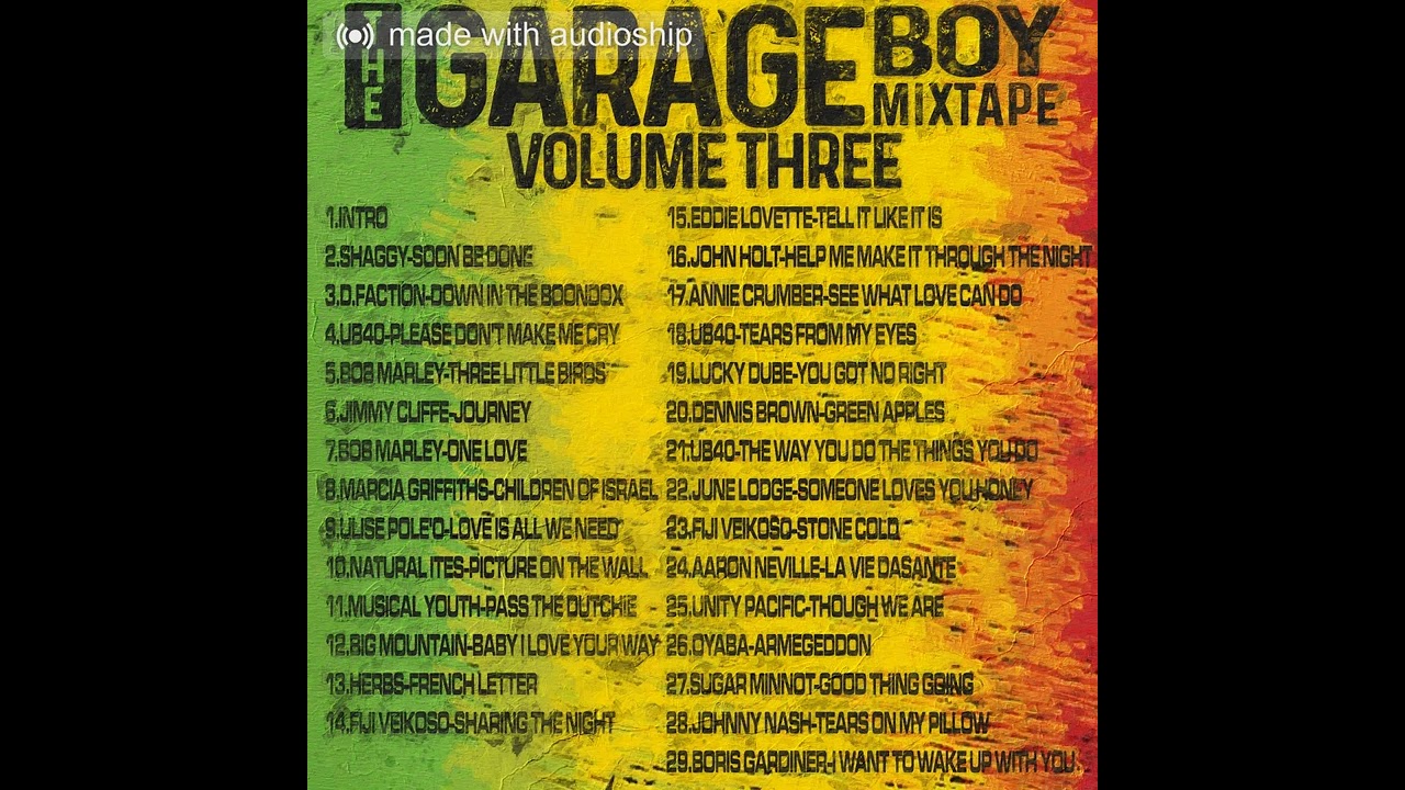 DEMO - GARAGE BOY MIXTAPE VOL3 - EMAIL sikx5wohn@gmail.com
