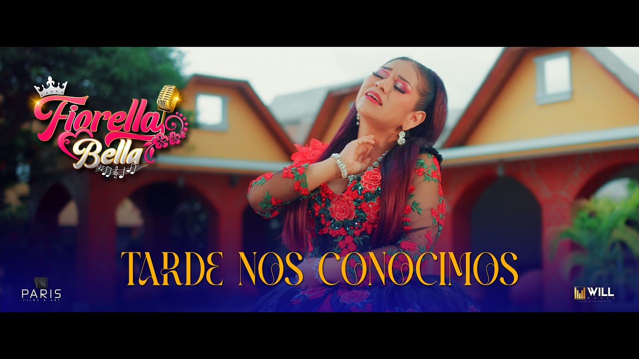 Fiorella Bella - Tarde Nos Conocimos (Video Oficial) Primicia 2026