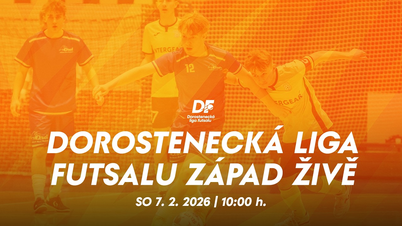 ŽIVĚ | Final 4 Dorostenecké ligy futsalu západ