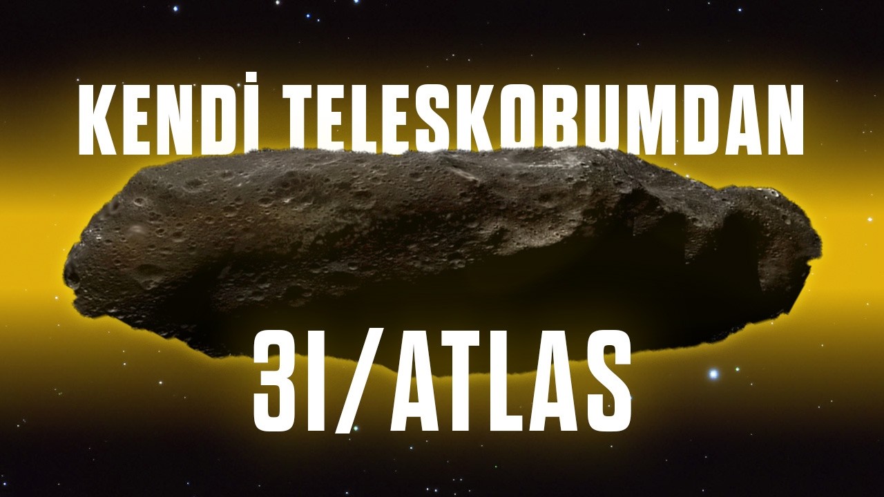 Bu Kadarını Görmeyi Beklemiyordum! 3I/ATLAS'ın Fotoğrafını Çektim