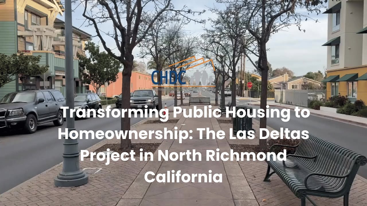 Transforming Public Housing to Homeownership The Las Deltas Project in North Richmond California