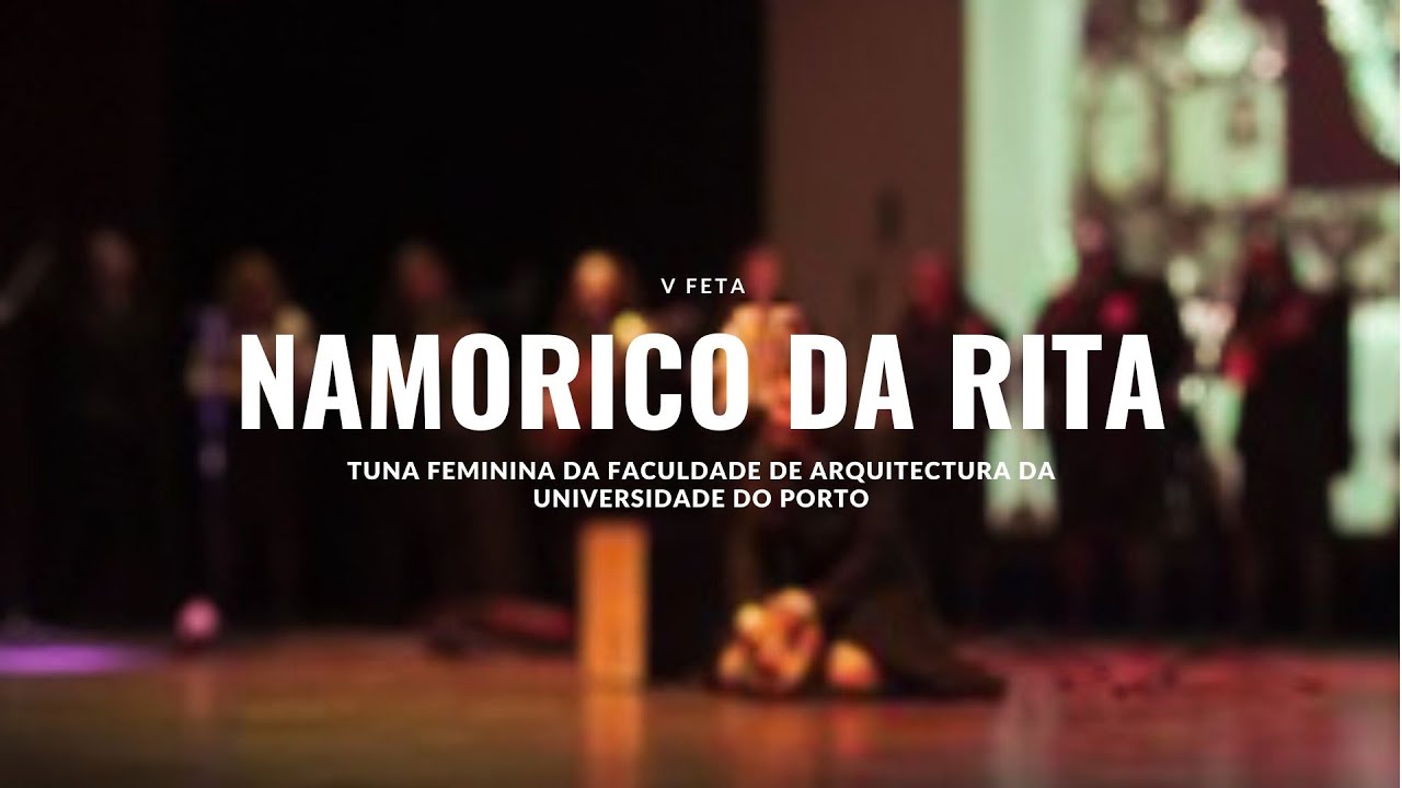 TFFAUP - Namorico da Rita | V FETA