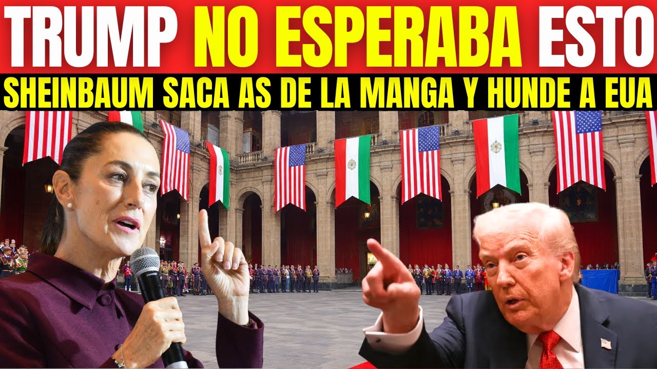 😳🇲🇽🦅 GRAN GOLPAZO PARA EUA! SIN MIEDO A TRUMP, CLAUDIA LANZA ESTO POR EL BIEN DE MEXICO! LO LOGRAMOS
