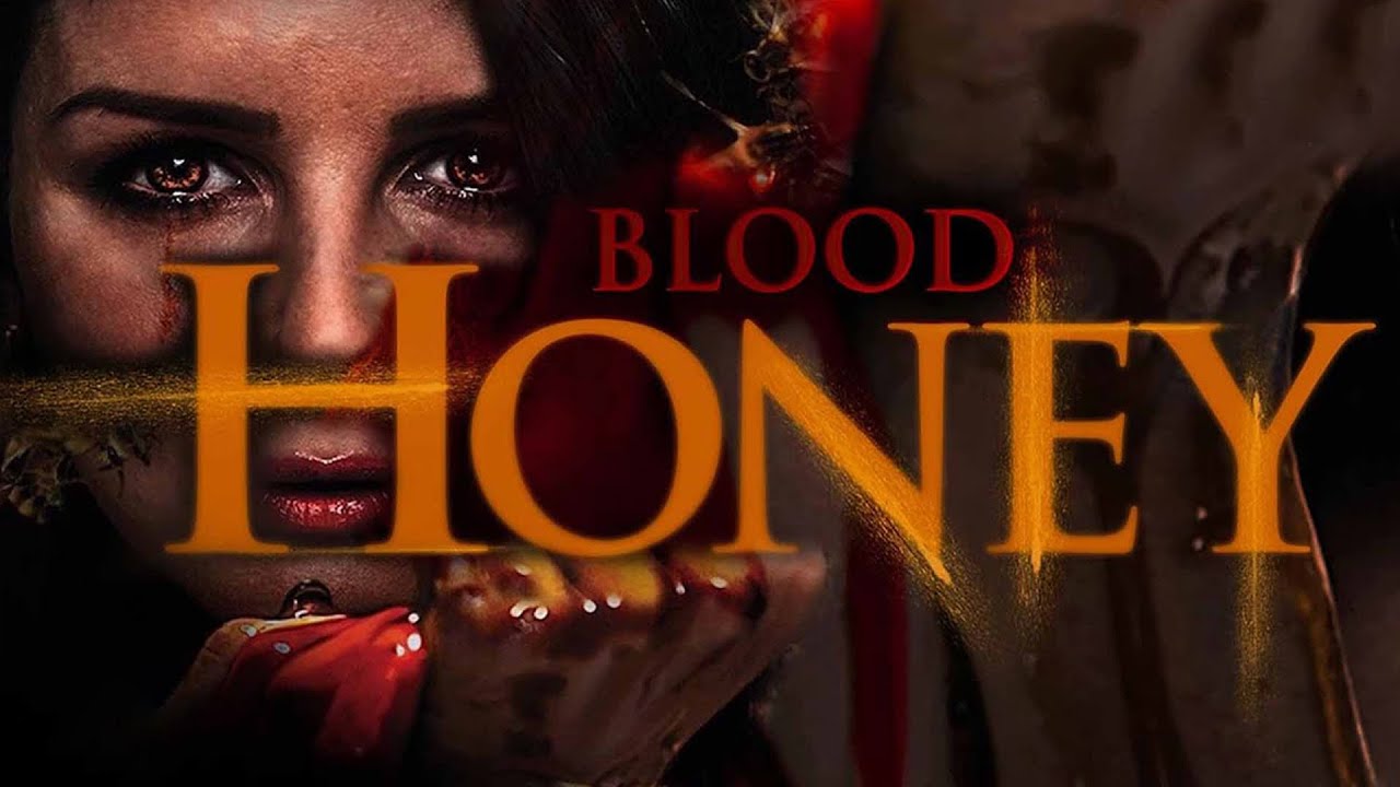 Blood Honey (2017) | Full Movie | Shenae Grimes-Beech, Gil Bellows, Kenneth Mitchell