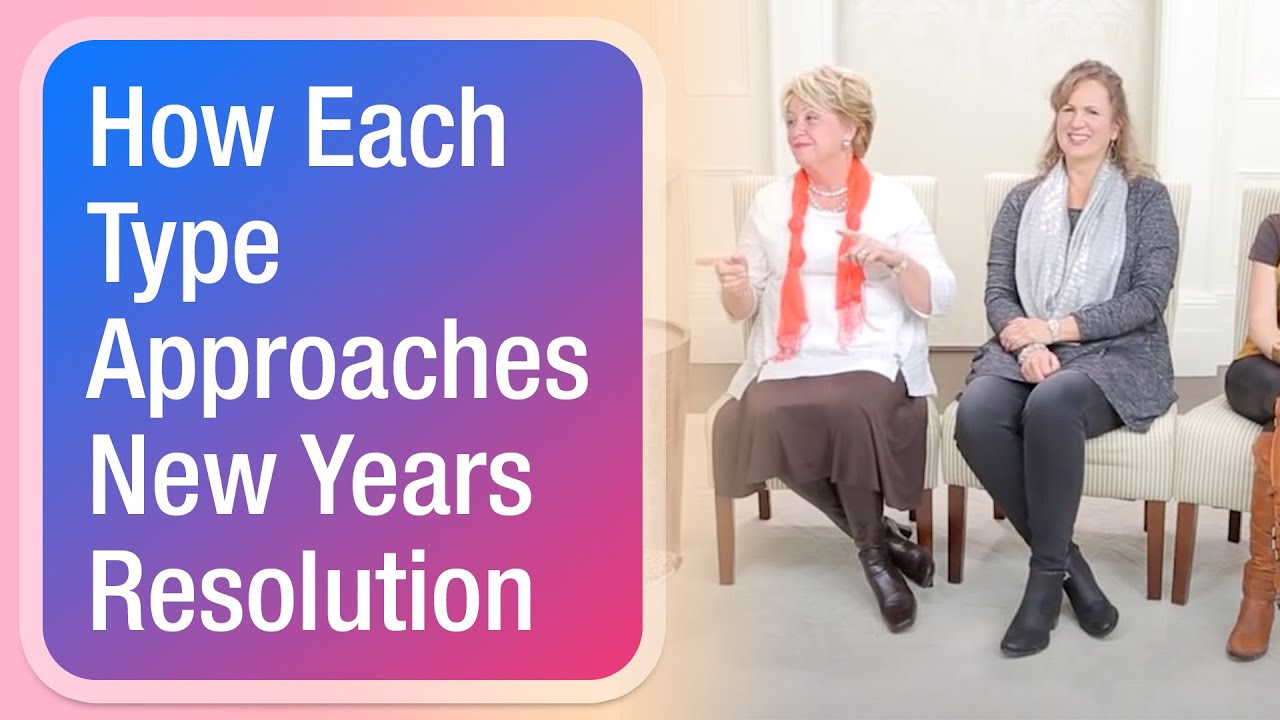 How Each Type Approaches New Years Resolution