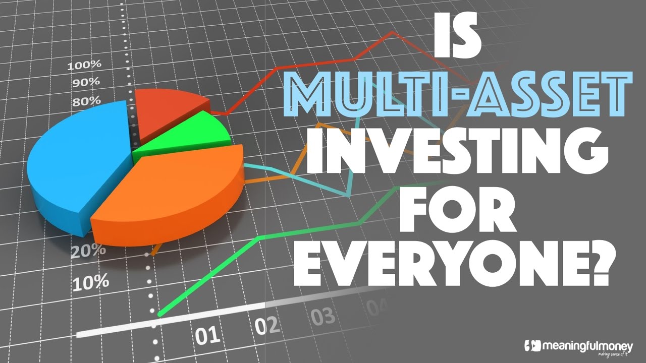 Is Multi-Asset Investing For Everyone?
