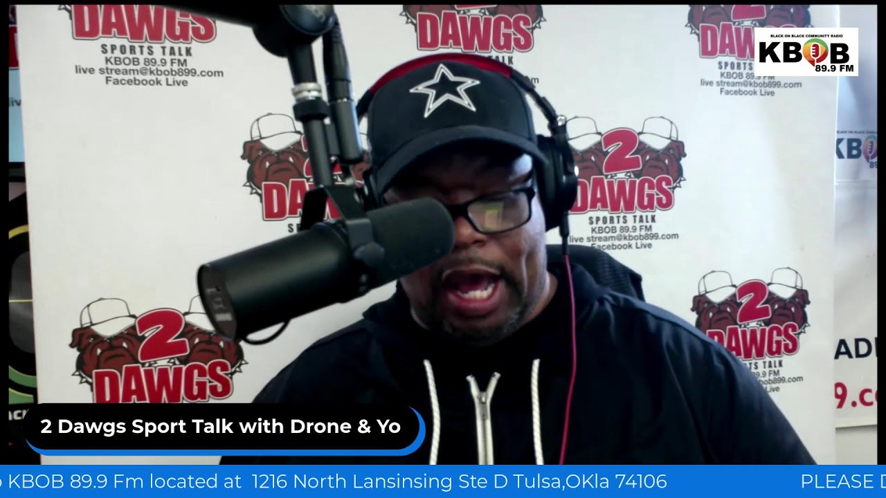 2 Dawgs Sport Talk with Drone & Yo