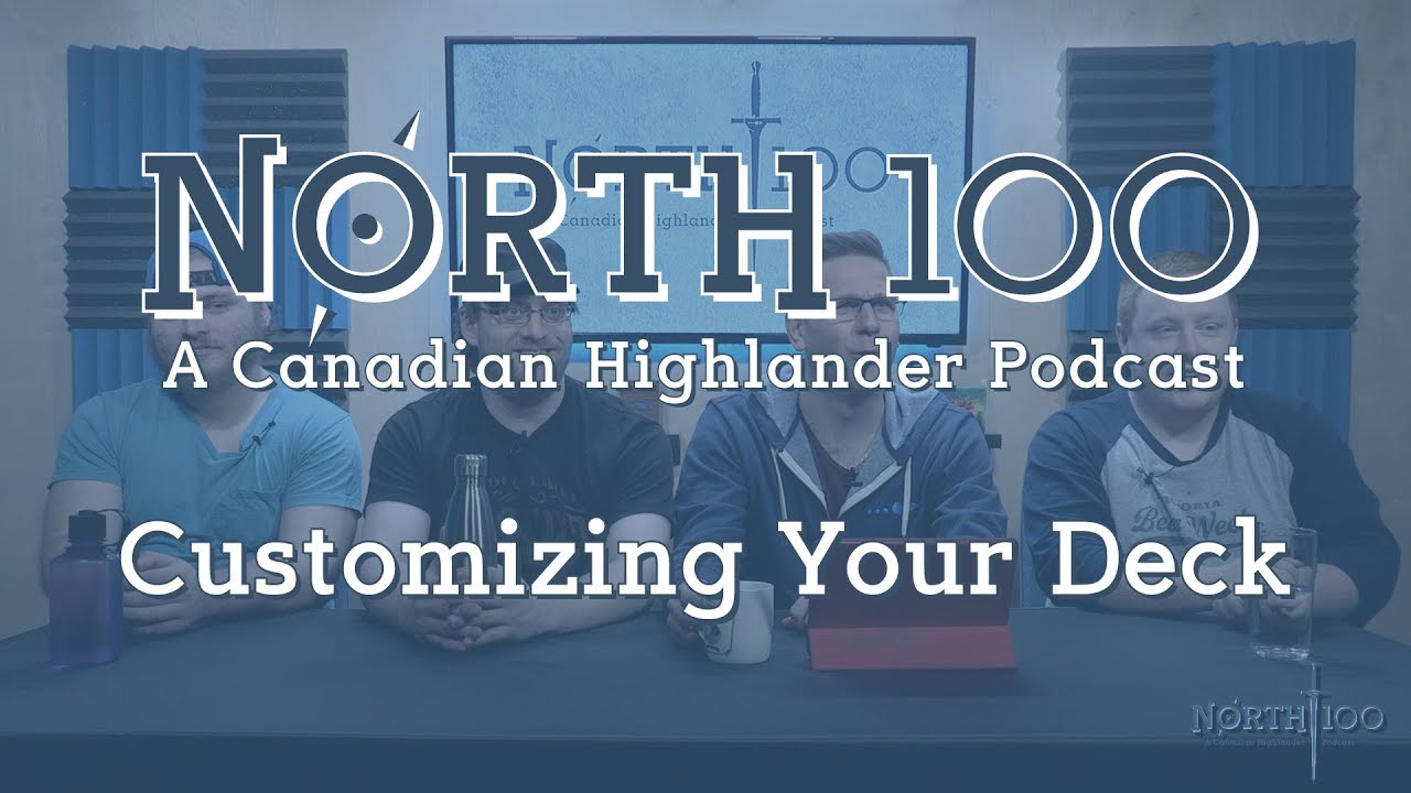 North 100 Ep29 - Customizing Your Deck