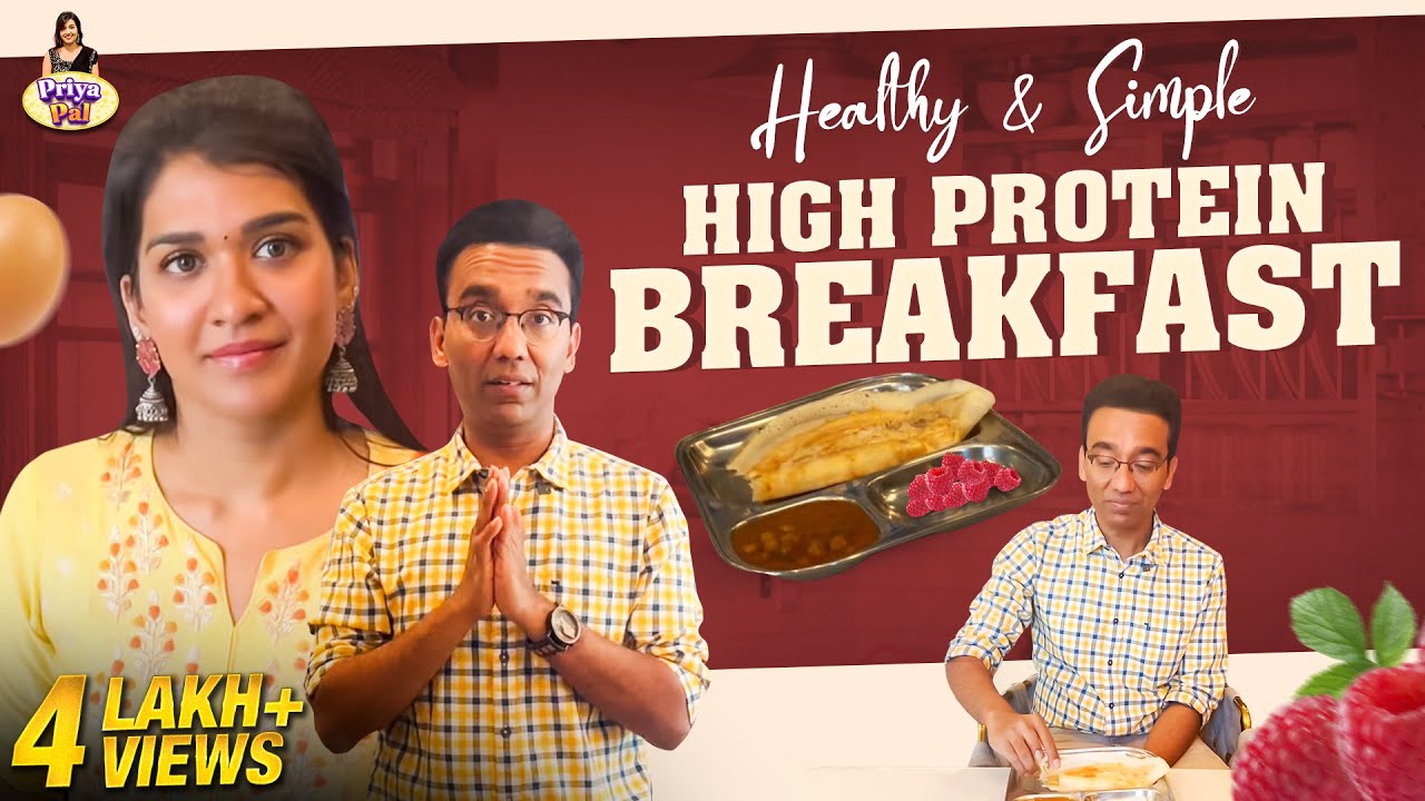 Simple Healthy Breakfast With Good Protein 😋💪| Priya Pal (Tamil)