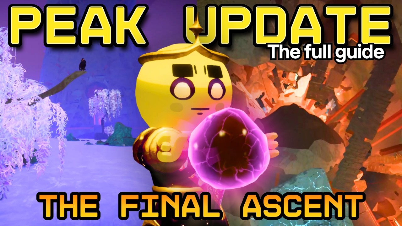ПОЛНОЕ РУКОВОДСТВО и подробный обзор ФИНАЛЬНОГО обновления PEAK | Gloom и Citadel, Final Ascent +...