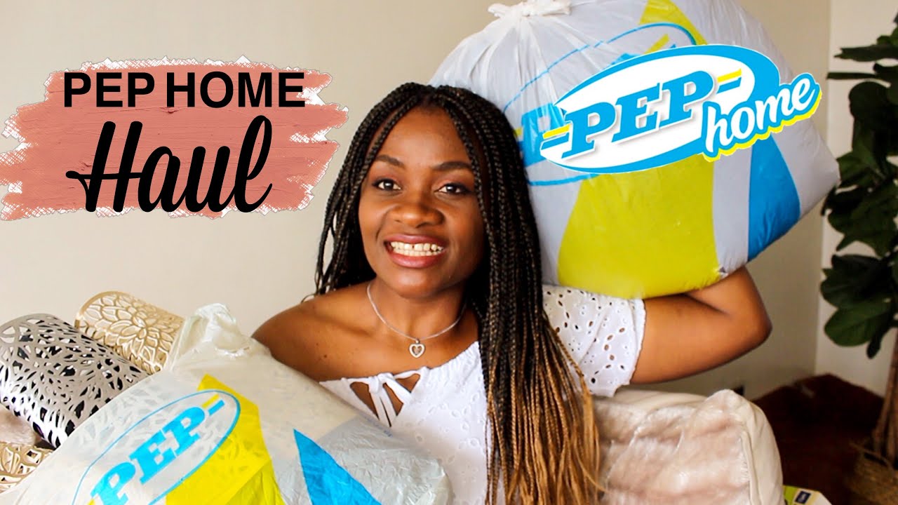 WHAT'S NEW AT PEP HOME | PEP Home Haul, All These Items For Less Than R200