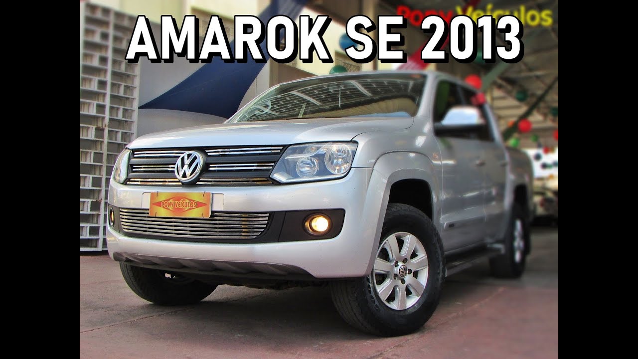 Amarok 2013 SE, a camionete mais odiada do mercado