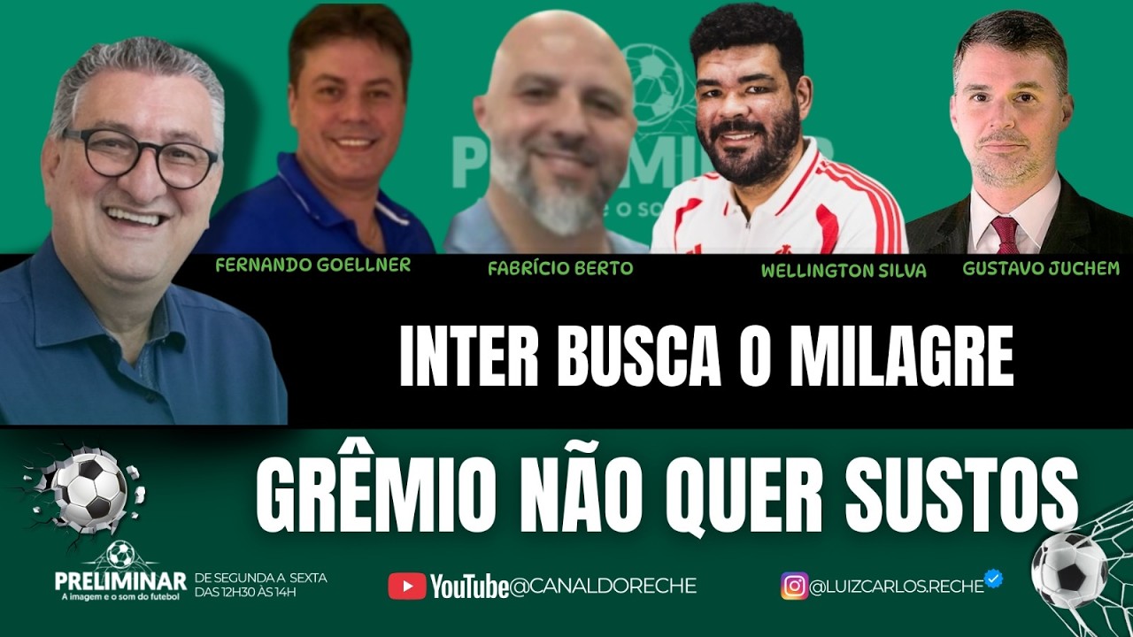 INTER BUSCA O MILAGRE | GRÊMIO NÃO QUER SUSTOS - PRELIMINAR - 06/03/2026