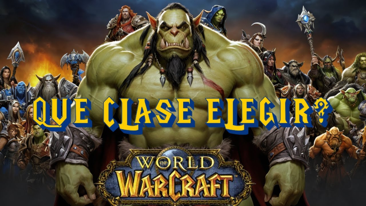 WOW CLASSIC : ⚔️&iquest;QU&Eacute; CLASE ELEGIR?⚔️ &iquest;PVE o PVP? | GU&Iacute;A RAPIDA en 2025