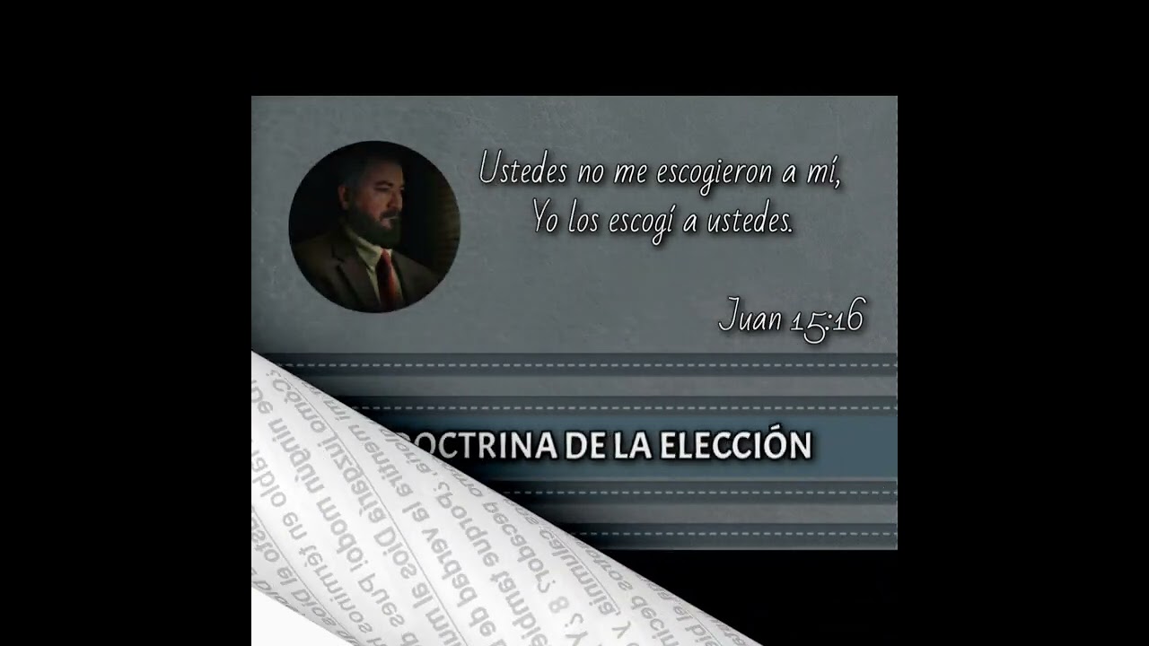LA DOCTRINA DE LA ELECCIÓN 